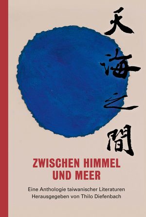 Thilo Diefenbach (Hrsg.): Zwischen Himmel und Meer